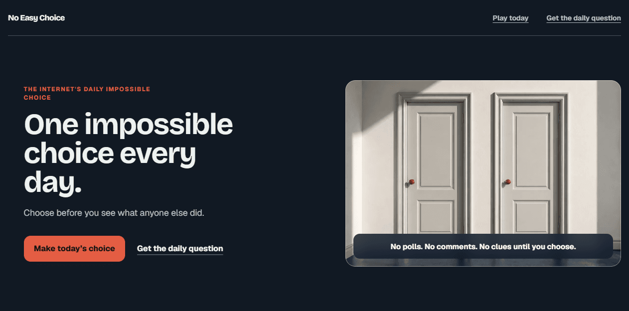 Screenshot of the No Easy Choice daily impossible-choice website homepage